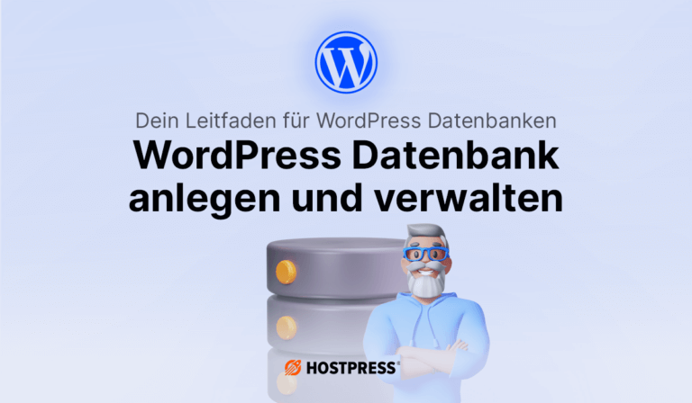 Beitragsgrafik – WordPress Datenbank erstellen und verwalten